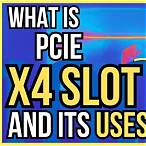 pcie x4 slot uses
